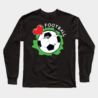 Love Football / Soccer Long Sleeve T-Shirt